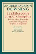 Downing, La Philosophie du goût champêtre